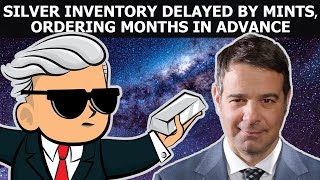 Andy Schectman  Silver Inventory Delayed by Mints Ordering Months In Advance [upl. by Key710]