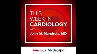 Feb 14 2020 This Week in Cardiology [upl. by Ylrebnik]