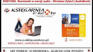 KURS ROSYJSKIEGO  ROZMÓWKI MP3 Rosyjskie Zwroty Słówka i Dialogi  AudioBook [upl. by Idnahs]