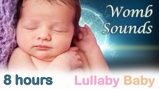 ☆ 8 HOURS ☆ Womb Sounds for babies to go to sleep ✰ NO ADS ✰ Womb sounds and heart beats Heartbeats [upl. by Thorndike]