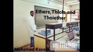 Lecture 9  EthersThiols and Thioether [upl. by Hooker]