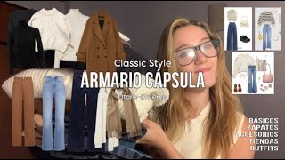 ✨ MI ROPA ✨  cómo construir armario cápsula básicos classic style tiendas y outfits [upl. by Teahan862]