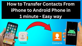 how to transfer contacts from iphone to another android phone easy in 1 minute [upl. by Innig332]