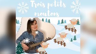 Trois petits moutons  comptine hivernale Éveil musical [upl. by Suvart]