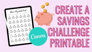 How To Create A Savings Challenge Printable In Canva  Etsy Digital Download Ideas [upl. by Tav]