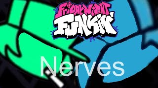 FNF  Nerves Garcello Mod [upl. by Kelby]