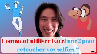 Tuto Facetune2  Comment utiliser Facetune 2 pour retoucher une photo visage  faire selfie parfait [upl. by Sheets]