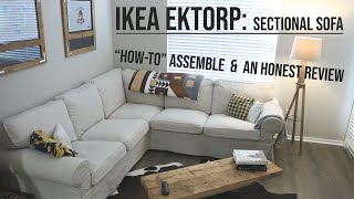 Ikea Ektorp A Review Step by Step Assembly Guide and Video Tutorial of the Sectional Sofa [upl. by Gamber]