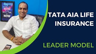 Unlock Your Financial Potential Earning Opportunities with TATA AIA Life Insurances Leader Model [upl. by Cello]