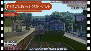 TYNE VALLEY LINE via North Wylam cab ride 1963 [upl. by Brenk862]