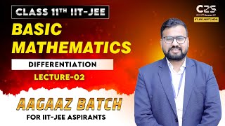 Basic Mathematics  Differentiation  Lecture  1  Physics Class 11th  By Bhim Sir [upl. by Riatsila]