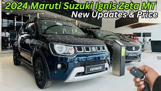 2024 Maruti Suzuki Ignis Zeta MT Full Detailed Review ♥️ Price amp Specifications Ignis Zeta [upl. by Ahsiam]