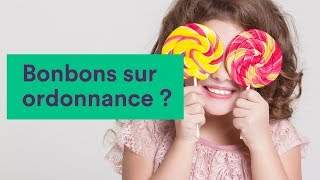 Bonbons sur ordonnance [upl. by Bille775]