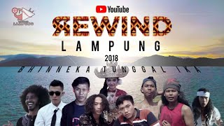 Youtube Rewind INDONESIA 2018  LAMPUNG Bhinneka Tunggal Ika [upl. by Alaine]