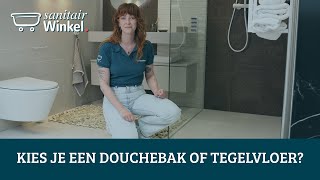 Kies je een douchebak of tegelvloer in inloopdouche [upl. by Airol635]