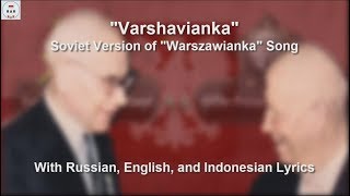 Varshavianka  Soviet Version Of Warszawianka  With Lyrics [upl. by Aiahc]