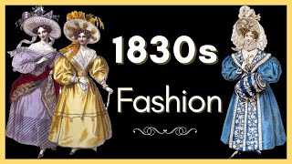 1830s Fashion Evolution  What did they wear and when [upl. by Otreblon]