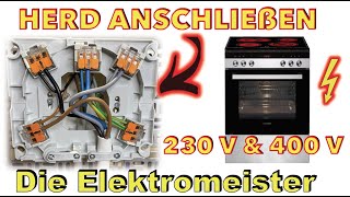 Herd Ofen anschließen mit Merten 230V amp 400V 5 und 3 Drähte Anleitung mit wichtigen Tipps [upl. by Adlig]