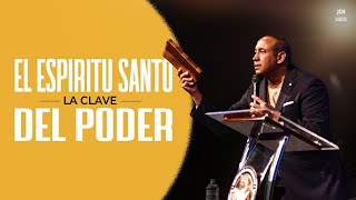 El Espíritu Santo  La Clave Del Poder  Pastor Juan Carlos Harrigan [upl. by Trinidad]