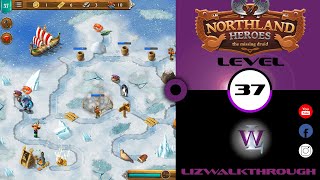 Northland Heroes  Level 37 walkthrough  The Missing Druid [upl. by Allehc]