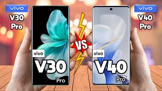 vivo V30 Pro Vs vivo V40 Pro  Full Comparison 🔥 Techvs [upl. by Clippard284]