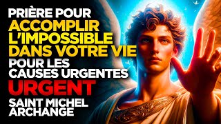 SAINT MICHEL ARCHANGE  PSAUME 121 POUR DES CAUSES URGENTES  OPÈRE LIMPOSSIBLE DANS TA VIE [upl. by Merill327]