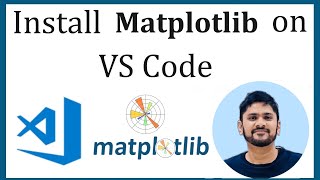 How to install Matplotlib in VS Code  Updated 2024  Amit Thinks [upl. by Anuayek]