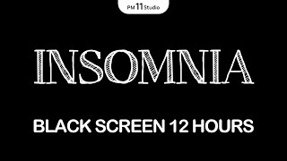 STOP INSOMNIA Black Screen  Sleep Music for Relaxing Deep Sleep [upl. by Ericka]