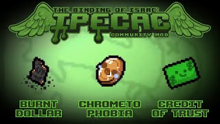 The Binding of Isaac IPECAC Community Mod Item Guide Burnt Dollar Chrometophobia Credit of Trust [upl. by Herbst]