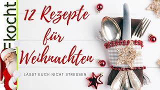 12 einfache Rezepte und nützliche Tipps für das Kochen zu Weihnachten [upl. by Glennie]