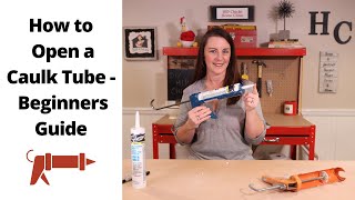 How to Open Caulk Tube for DIY Beginners [upl. by Sandie253]