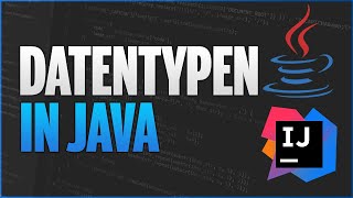 Alle DATENTYPEN in Java Tutorial char long float   Java Programmieren Lernen  27 [upl. by Giule388]