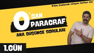 1GÜN  Ana Düşünce Soru Tarzı  0DAN PARAGRAF KAMPI  RÜŞTÜ HOCA [upl. by Octavus466]