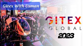 GITEX Walk Tour Part 2  Future Technology  Government Services In UAE 🇦🇪 👏  gitex2023 dubai [upl. by Somerset]