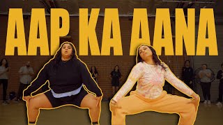 AAP KA AANA BollyFunk dance video  Shivani Bhagwan and Chaya Kumar Choreography [upl. by Oivatco]