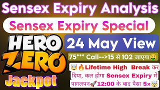 Sensex Expiry Day Strategy  Sensex Expiry Day Hero Zero Strategy amp Sensex Prediction For 24th May [upl. by Seebeck]