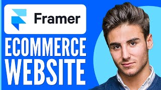 How to Make an Ecommerce Website With Framer Full Tutorial [upl. by Coleman]