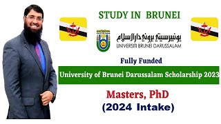 University of Brunei Darussalam Scholarship 2024 for MSPhD  Fully Funded UrduHindi [upl. by Calvina]