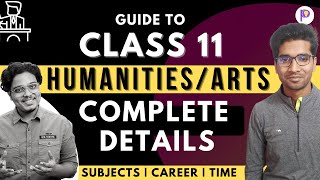 Class 11 ArtsHumanities OVERVIEW  Kya Kya Hota Hai Subjects Career Should I Select [upl. by Alyda341]