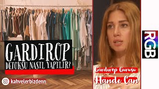 Gardırop detoksu nasıl yapılır Gardırop Gurusu Hande Can  Kahveler Bizden [upl. by Caresse846]