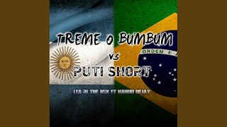 Treme Bum Bum  Puti Short [upl. by Toile]