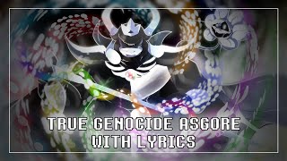 Undertale True Genocide Asgore With Lyrics [upl. by Nylarak189]