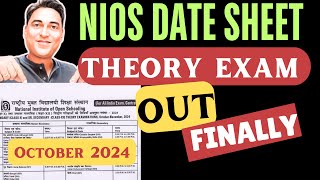 NIOS Theory Date Sheet OUT October Exam 2024 Finally Good News  Theory Hall Ticket download nios [upl. by Sumner]