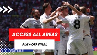 ACCESS ALL AREAS  PlayOff Final [upl. by Waylin]