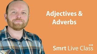 Adjectives amp Adverbs  Smrt Live Class with Mark 6 [upl. by Ddart]