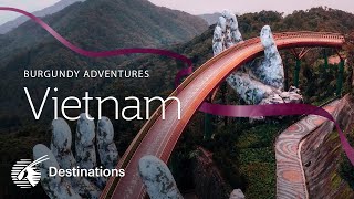 Burgundy Adventures  Vietnam 4K [upl. by Lore]