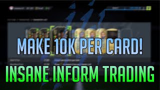 THE BEST INFORM CARDS TO TRADE WITH ON FIFA 22 MAKE 10K PER CARD amp OVER 100K PER HOUR EASY PROFIT [upl. by Jamill227]