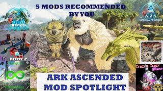 5 Mods you suggested  Ark Ascended Mod Spotlight  Tameable Bosses  Crazys Potions  GDG Toolz [upl. by Asiluy456]