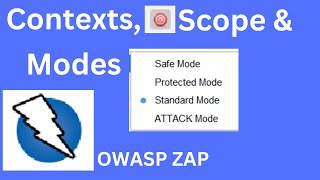 OWASP ZAP 10 Tutorial Understanding Contexts Scope and Modes in OWASP ZAP  Complete Guide [upl. by Agnella95]