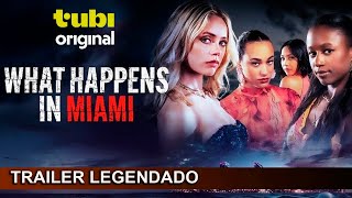 What Happens in Miami 2024 Trailer Legendado [upl. by Aim]